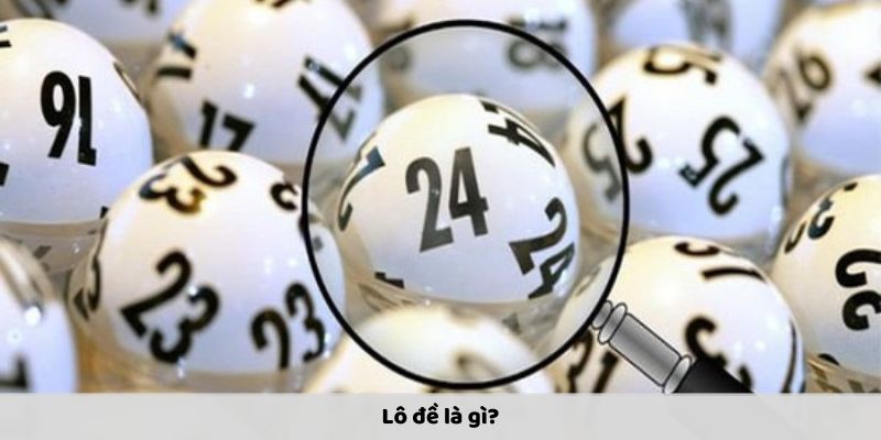 Lô đề online là gì